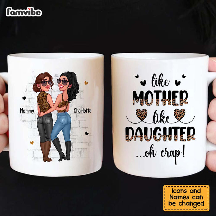 Personalized Like Mother Like Daughter Mug 24742 Famvibe