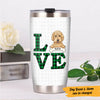 Personalized Love Dog Steel Tumbler DB32 30O47 1
