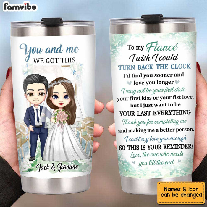 Personalized To My Fiancé Wedding Steel Tumbler JL202 32O34 1