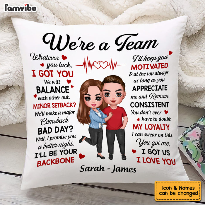 Personalized Couple We Are A Team Pillow JL255 85O53 1