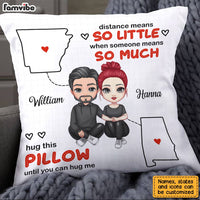 Personalized Couple Long Distance Pillow JL253 85O28 thumb 1