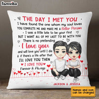 Personalized Couple The Day We Met Pillow JL254 30O31 thumb 1