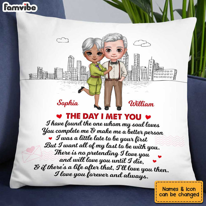Personalized Couple The Day I Met You Pillow JL272 32O34 1