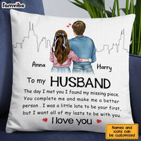 Personalized To My Husband The Day I Met You Pillow JL262 85O28 thumb 1