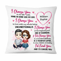 Personalized Couple I Choose You Pillow JL263 30O47 thumb 1