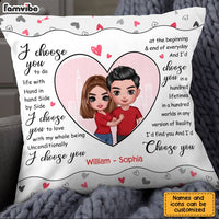Personalized Couple I Choose You Pillow JL275 23O28 thumb 1