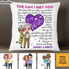 Personalized To My Wife The Day I Met You Pillow JL281 32O34 1