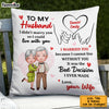 Personalized To My Husband Holding Hands Pillow JL284 23O53 1