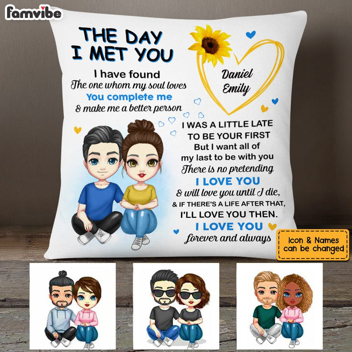 Personalized Couple The Day I Met You Pillow JL301 85O53 1