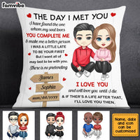 Personalized Couple The Day I Met You Pillow JL303 85O28 thumb 1