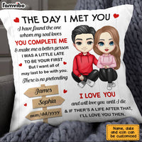 Personalized Couple The Day I Met You Pillow JL303 85O28 thumb 1