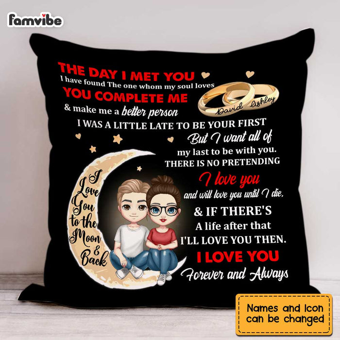 Personalized Couple The Day I Met You Pillow JL302 85O34 1