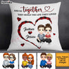 Personalized Couple Together We Build Pillow JL304 30O34 1