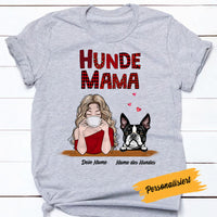 Personalized Dog Mom Hund German T Shirt AP173 30O58 thumb 1