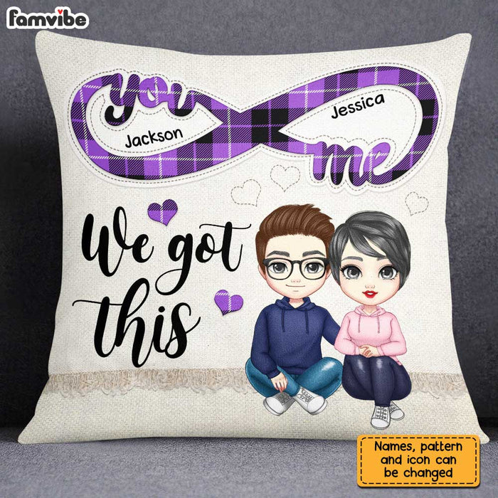 Personalized Couple Infinity We Got This Pillow AG33 30O31 1