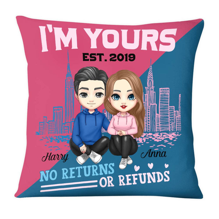Personalized Couple I'm Yours No Returns Or Refunds Pillow AG35 32O28 1