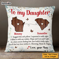 Personalized Long Distance To My Daughter Pillow AG46 30O47 thumb 1