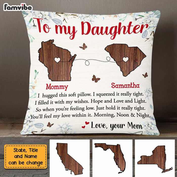 Personalized Long Distance To My Daughter Pillow AG46 30O47 1