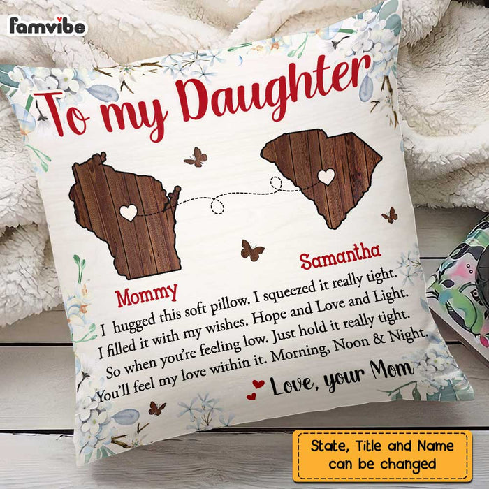 Personalized Long Distance To My Daughter Pillow AG46 30O47 1