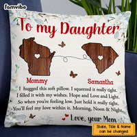 Personalized Long Distance To My Daughter Pillow AG46 30O47 thumb 1