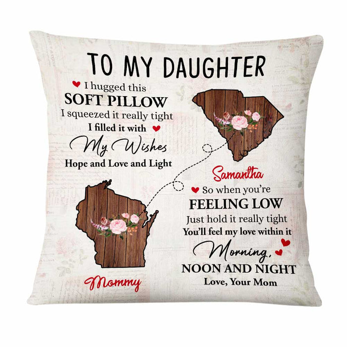 Personalized Long Distance To Daughter Pillow AG41 30O47 1