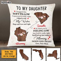 Personalized Long Distance To Daughter Pillow AG41 30O47 thumb 1