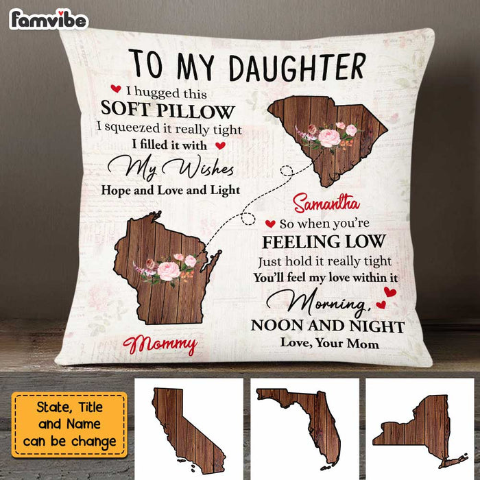 Personalized Long Distance To Daughter Pillow AG41 30O47 1