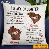 Personalized Long Distance To Daughter Pillow AG41 30O47 thumb 1