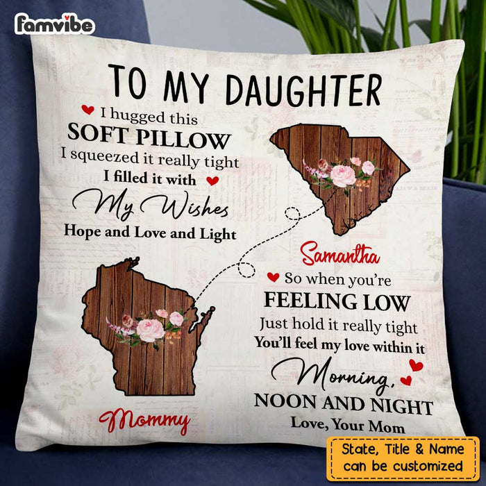 Personalized Long Distance To Daughter Pillow AG41 30O47 1