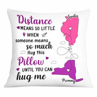 Personalized Long Distance Mom Means So Much Pillow AG44 23O34 thumb 1