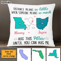 Personalized Long Distance Daughter Means So Much Pillow AG53 23O47 thumb 1