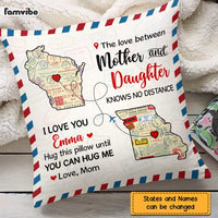 Personalized Long Distance Relationship The Love Between Mother & Daughter Pillow AG51 58O47 thumb 1