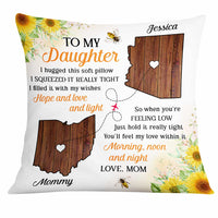 Personalized Long Distance To My Daughter Pillow AG96 30O31 thumb 1