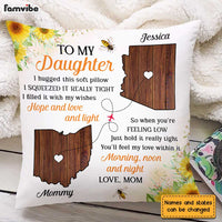 Personalized Long Distance To My Daughter Pillow AG96 30O31 thumb 1