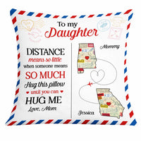 Personalized Long Distance Mom Daughter Pillow AG95 30O31 thumb 1