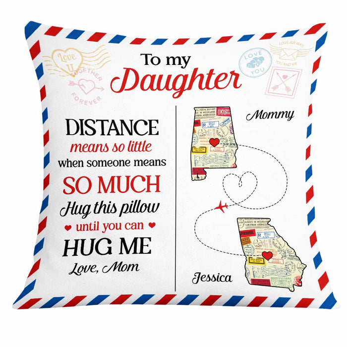 Personalized Long Distance Mom Daughter Pillow AG95 30O31 1