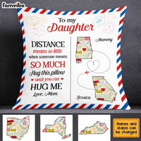 Personalized Long Distance Mom Daughter Pillow AG95 30O31 thumb 1