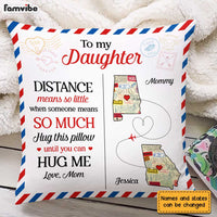Personalized Long Distance Mom Daughter Pillow AG95 30O31 thumb 1