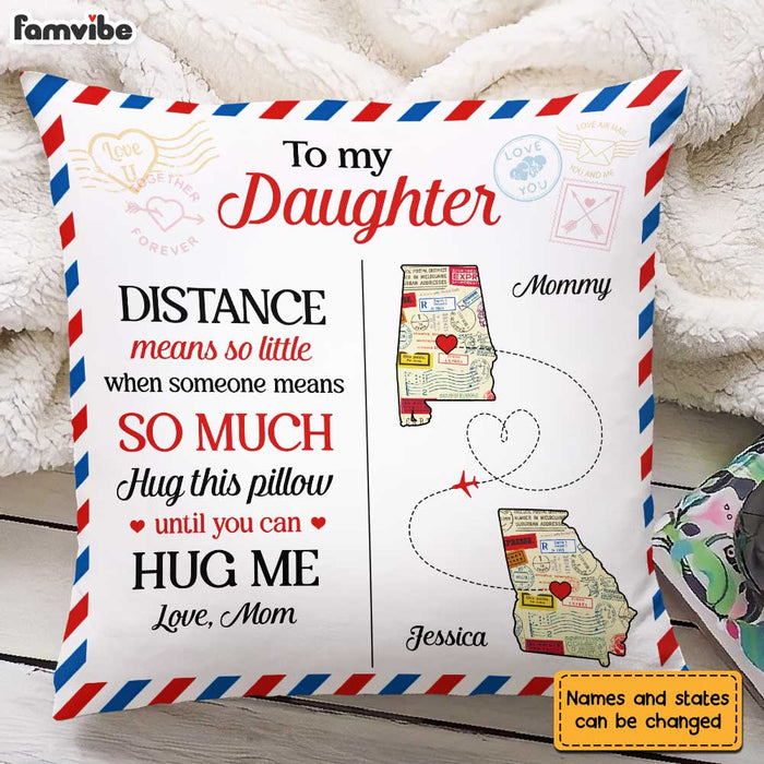 Personalized Long Distance Mom Daughter Pillow AG95 30O31 1