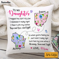 Personalized Daughter Long Distance Pillow AG101 85O53 thumb 1