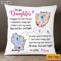 Personalized Daughter Long Distance Pillow AG101 85O53 thumb 1