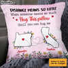 Personalized Long Distance Pillow AG123 32O34 1