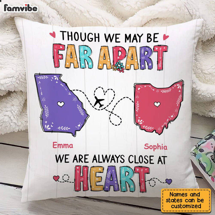 Personalized We Are Always Close At Heart Long Distance Pillow AG124 32O28 1