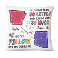 Personalized Long Distance Means So Little Pillow AG113 30O47 thumb 1