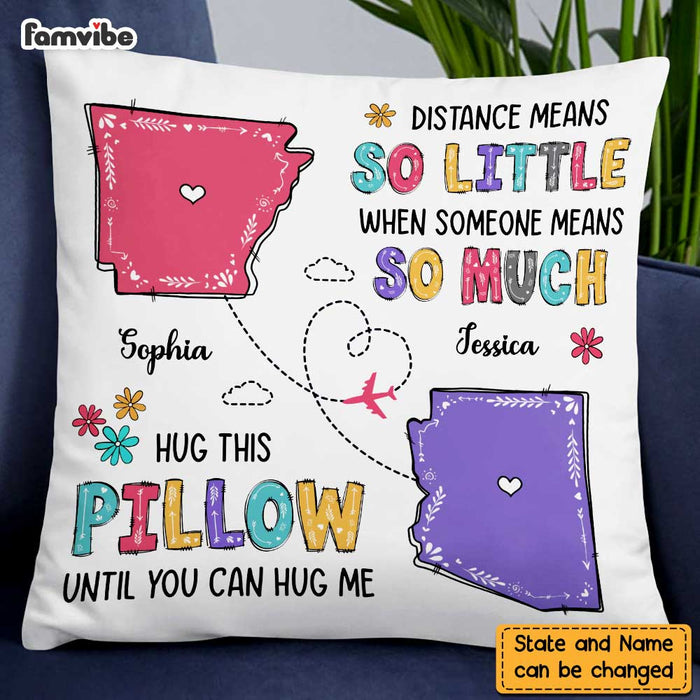 Personalized Long Distance Means So Little Pillow AG113 30O47 1