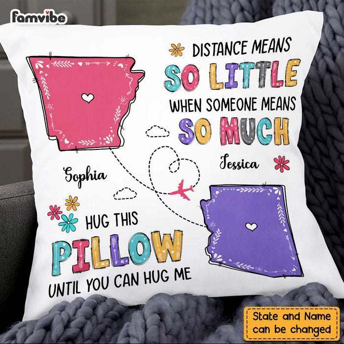 Personalized Long Distance Means So Little Pillow AG113 30O47 1