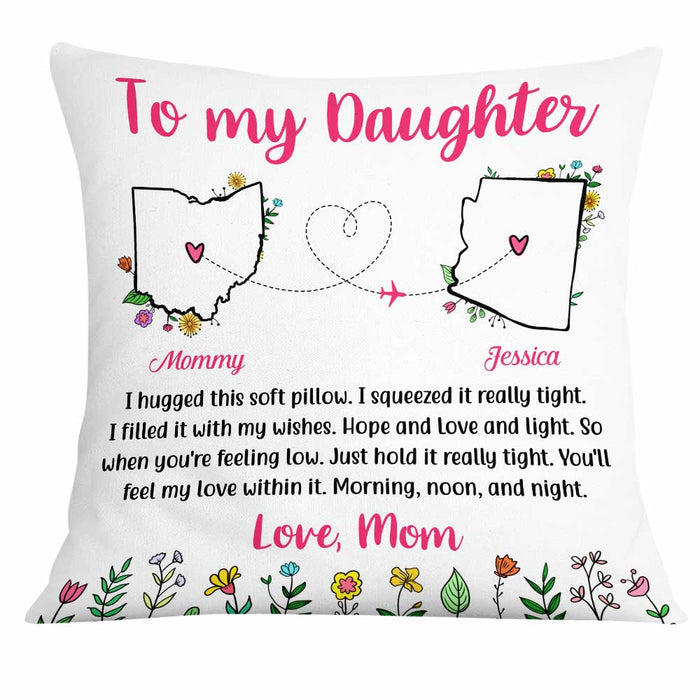 Personalized Long Distance Daughter Hug This Pillow AG116 30O31 1