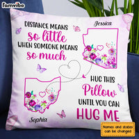 Personalized Long Distance Hug This Pillow AG134 30O31 thumb 1