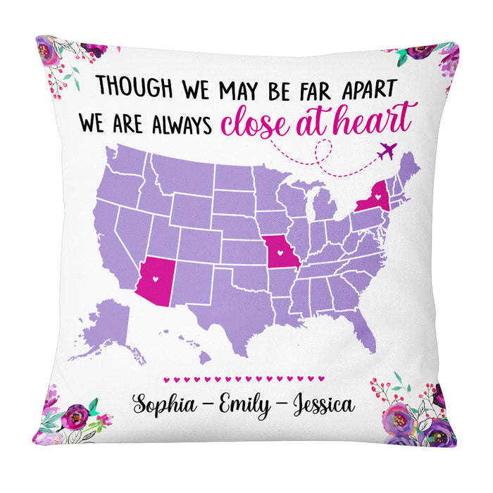 Personalized Long Distance Always Close At Heart Pillow AG132 32O53 1