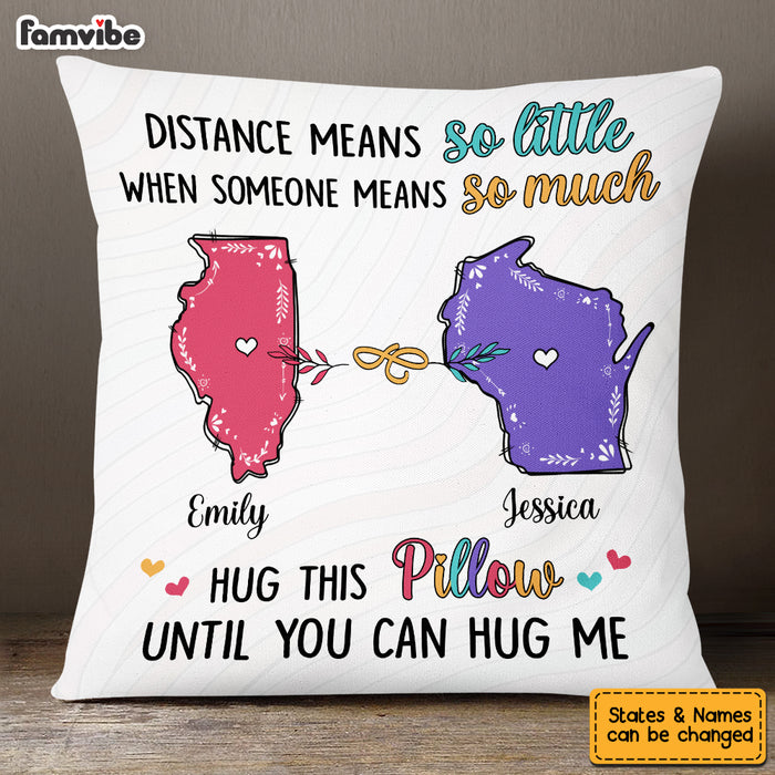 Personalized Distance Means So Little Long Distance Pillow AG131 32O53 1